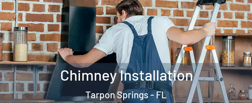  Chimney Installation Tarpon Springs - FL