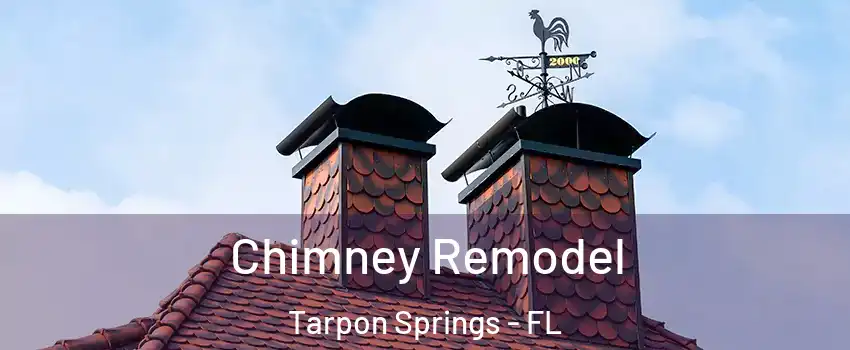  Chimney Remodel Tarpon Springs - FL