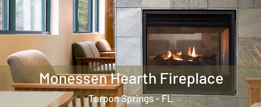  Monessen Hearth Fireplace Tarpon Springs - FL