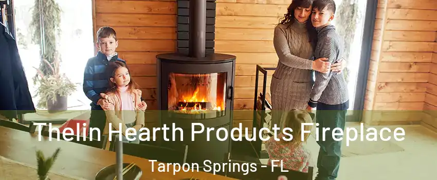  Thelin Hearth Products Fireplace Tarpon Springs - FL